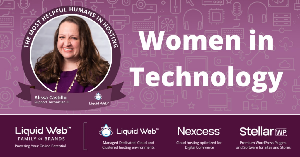 Women in Technology: Alissa Castillo