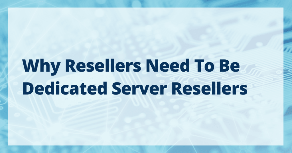 Benefits of Dedicated Server Reseller Hosting
