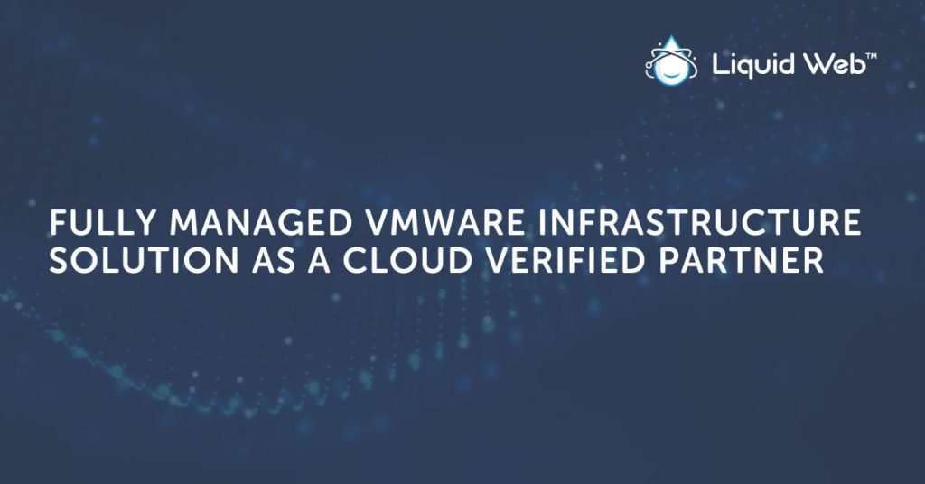VMware Infrastructure Solution as a Cloud Verified Partner