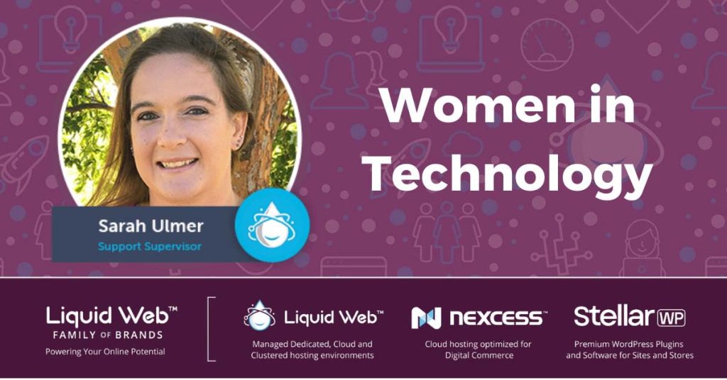 Women in Technology: Sarah Ulmer